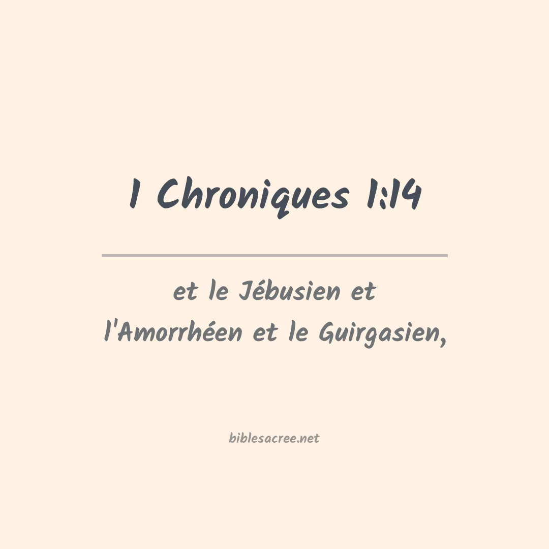 1 Chroniques - 1:14