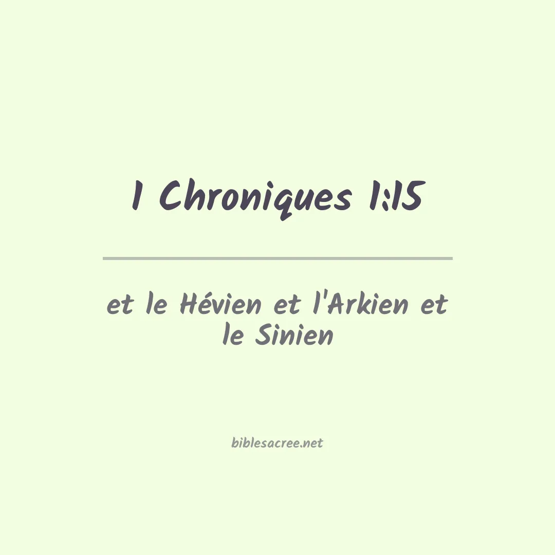 1 Chroniques - 1:15