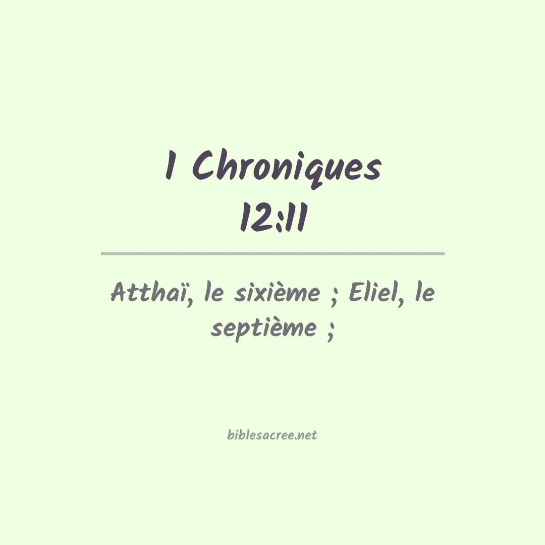 1 Chroniques - 12:11