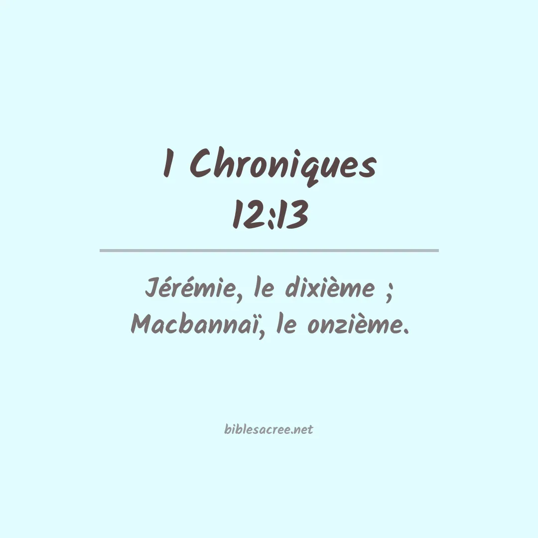 1 Chroniques - 12:13