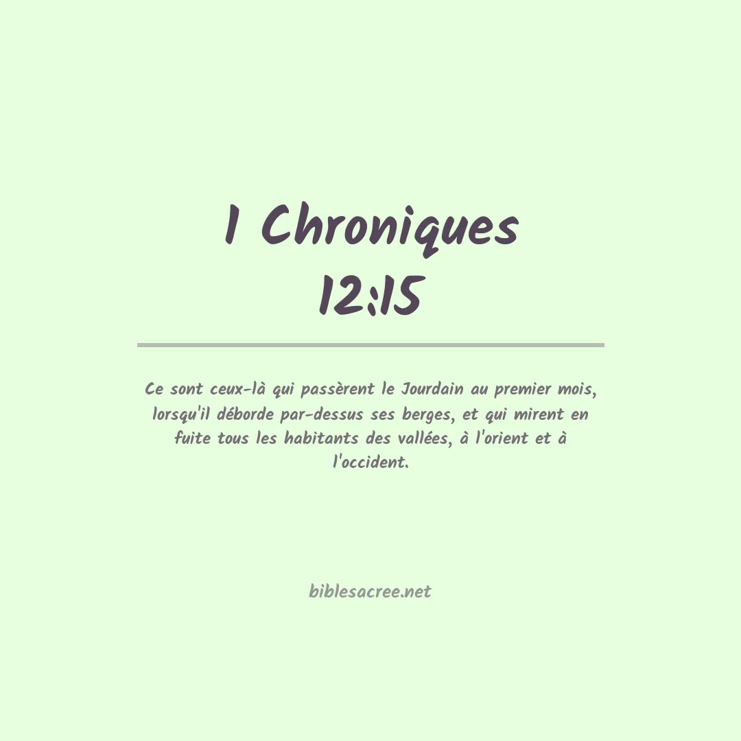 1 Chroniques - 12:15