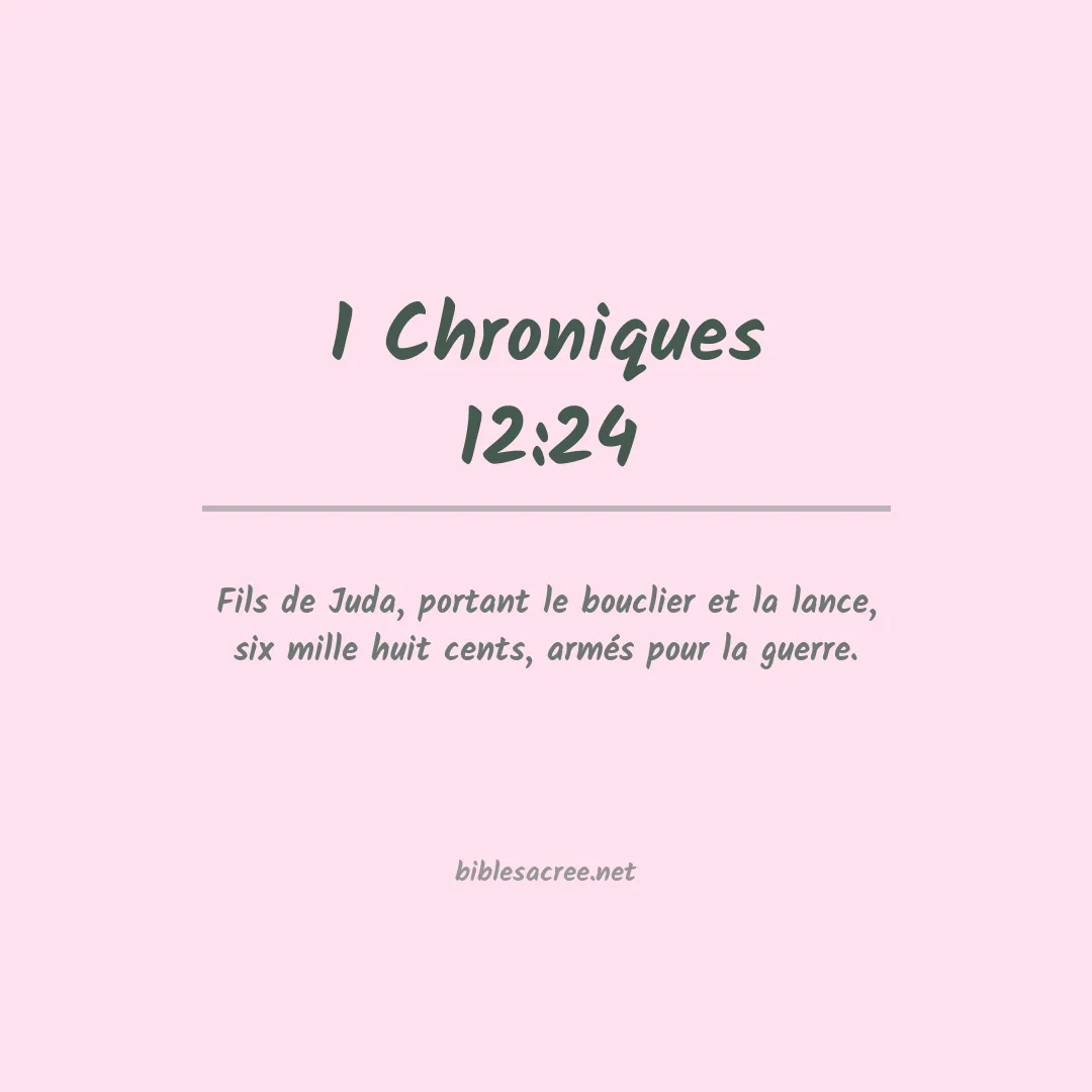 1 Chroniques - 12:24