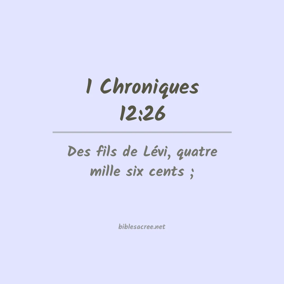 1 Chroniques - 12:26