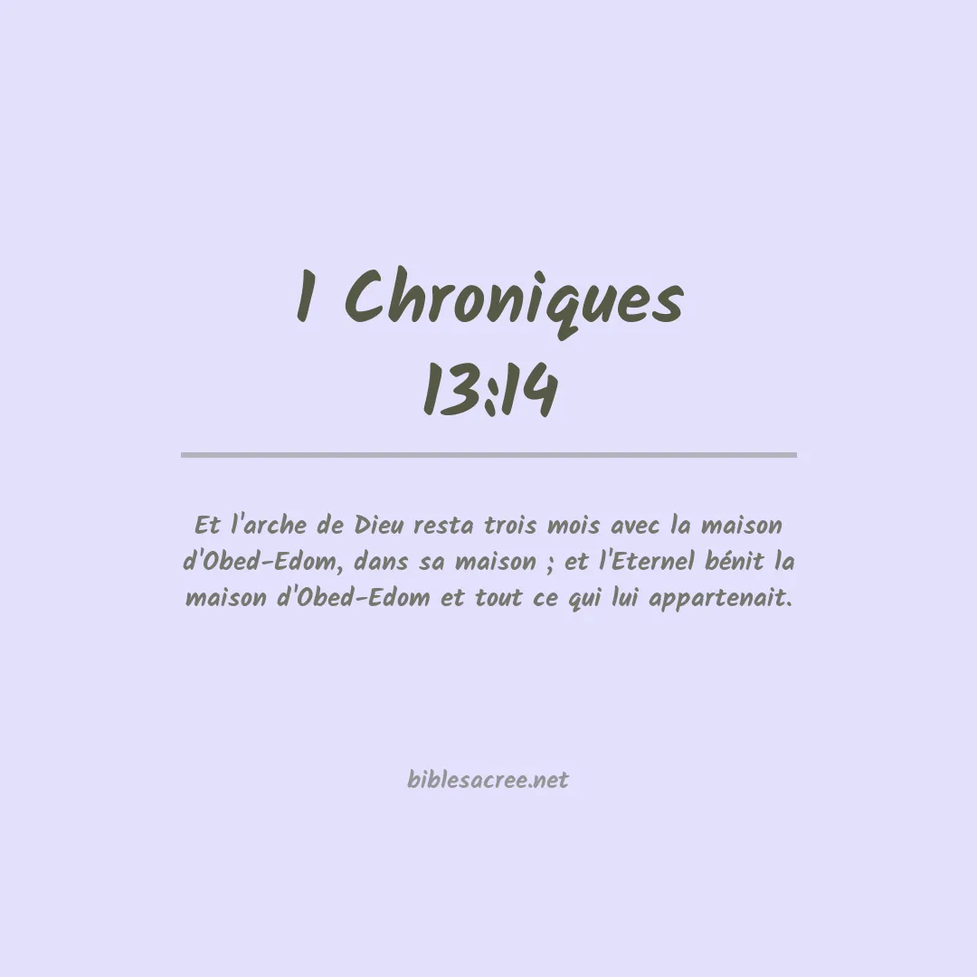 1 Chroniques - 13:14