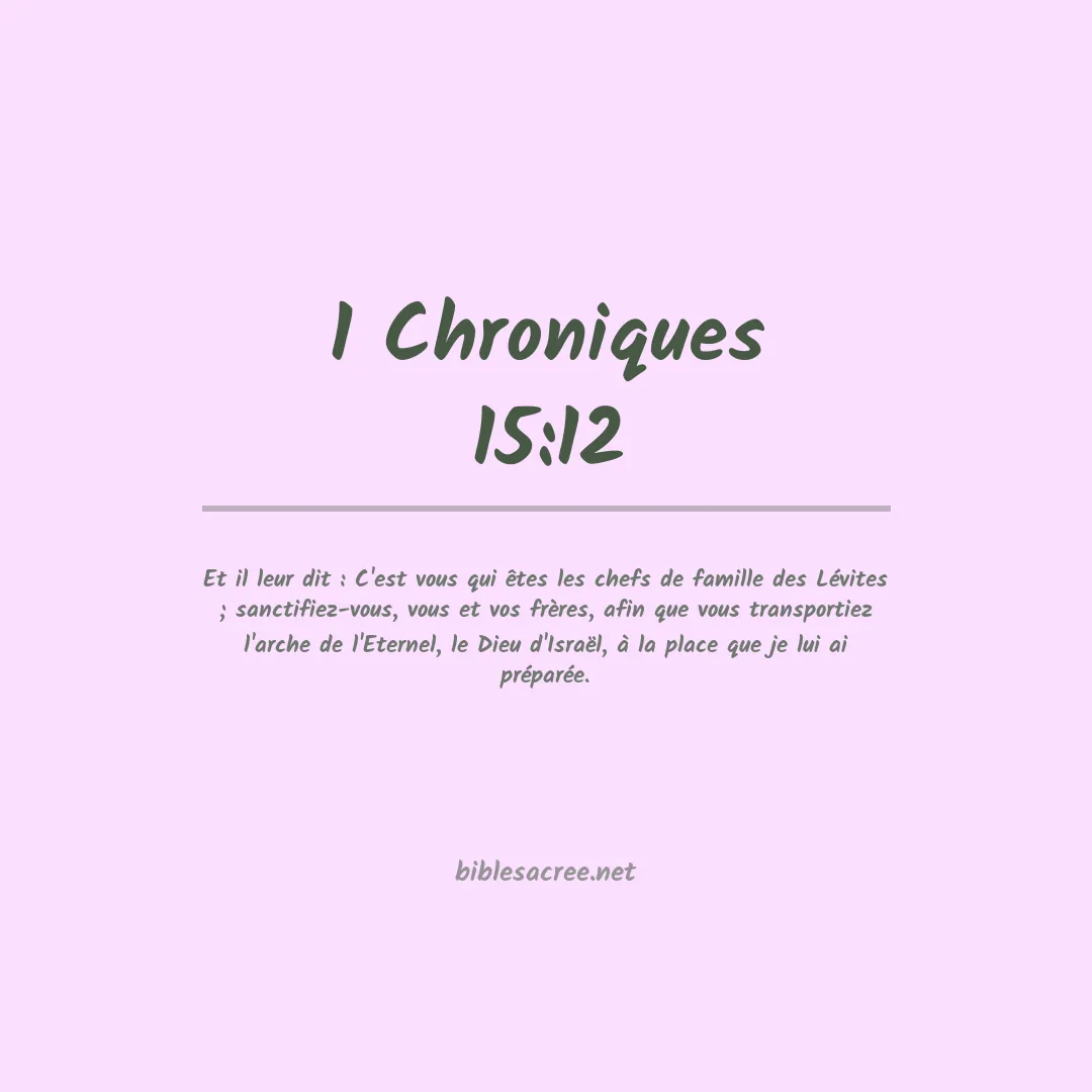 1 Chroniques - 15:12