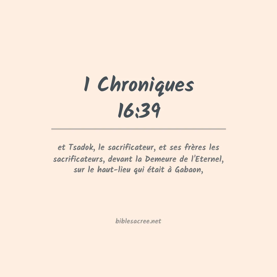 1 Chroniques - 16:39