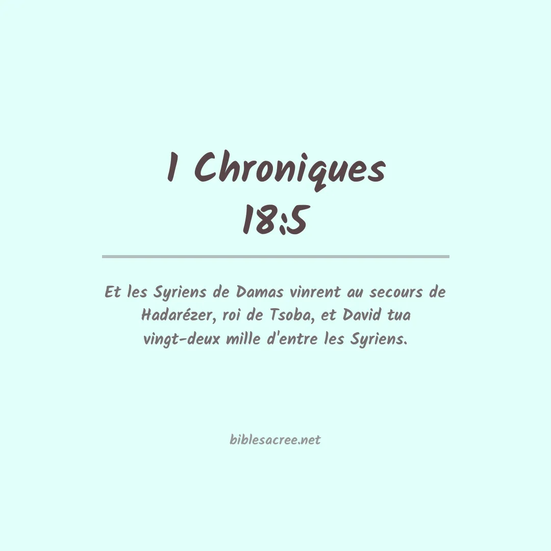 1 Chroniques - 18:5