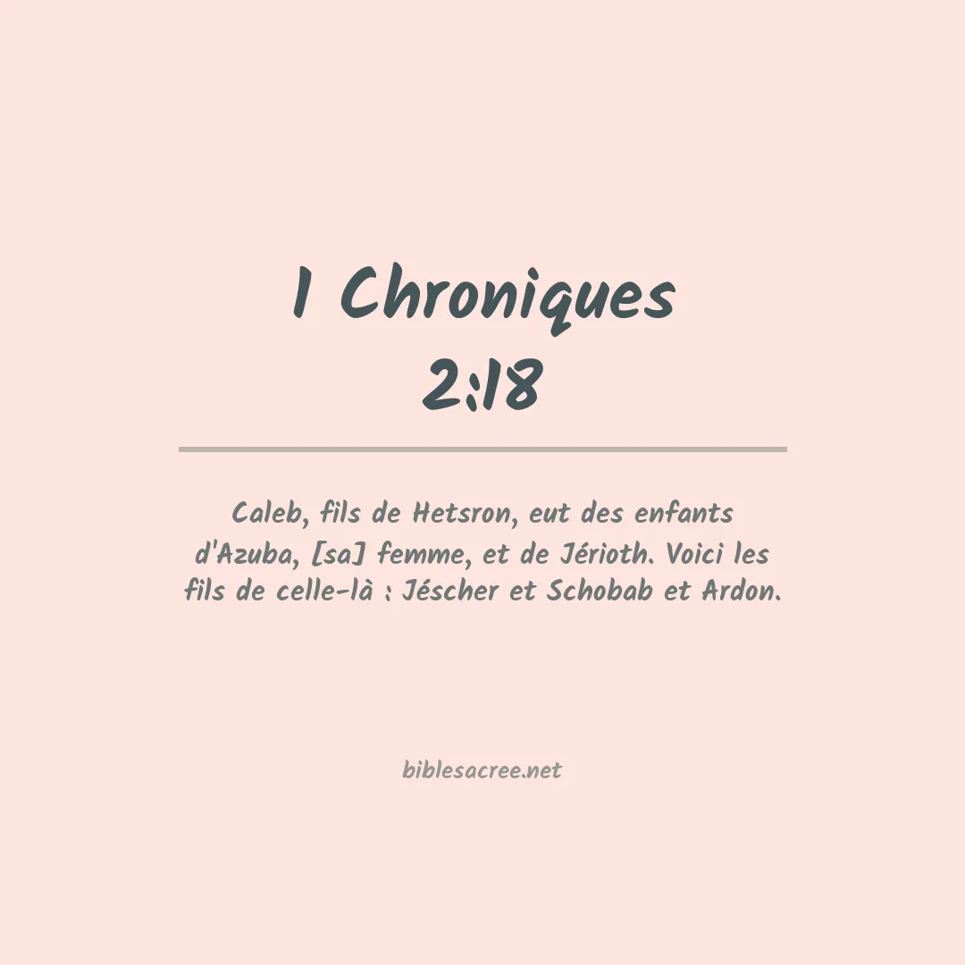 1 Chroniques - 2:18