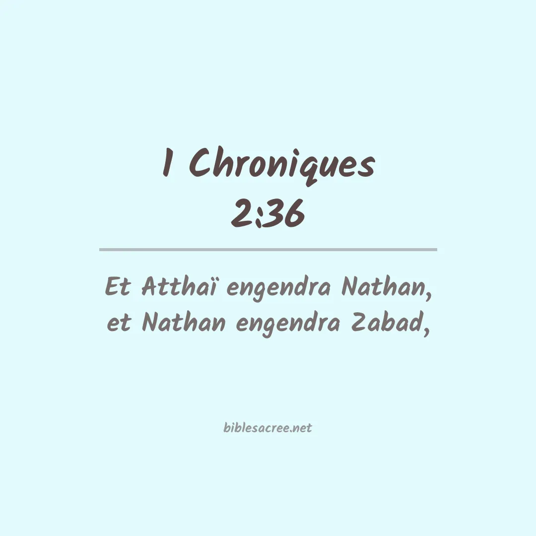 1 Chroniques - 2:36