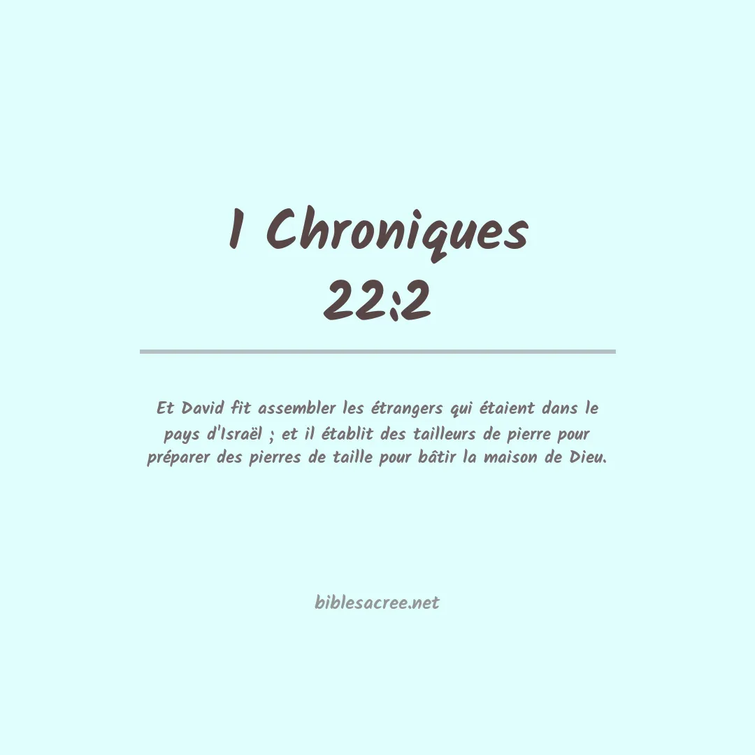 1 Chroniques - 22:2