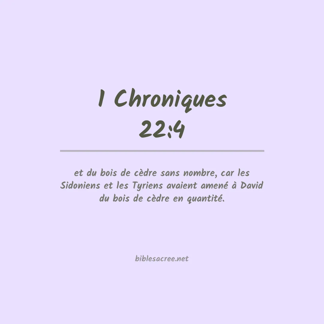 1 Chroniques - 22:4