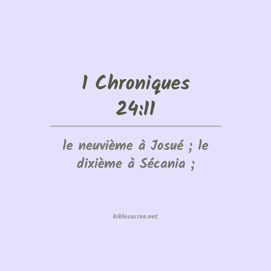 1 Chroniques - 24:11