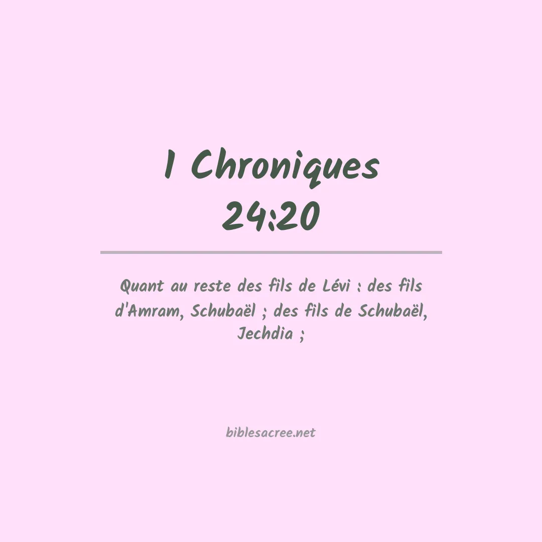 1 Chroniques - 24:20