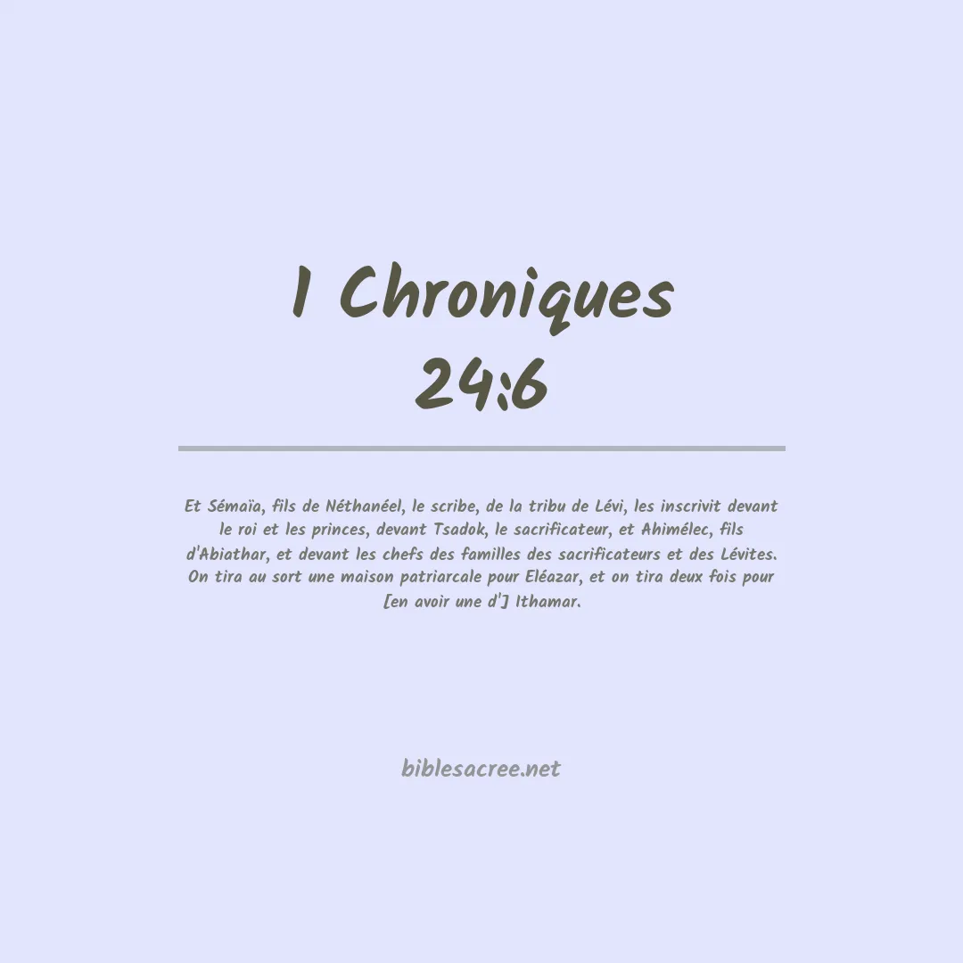1 Chroniques - 24:6
