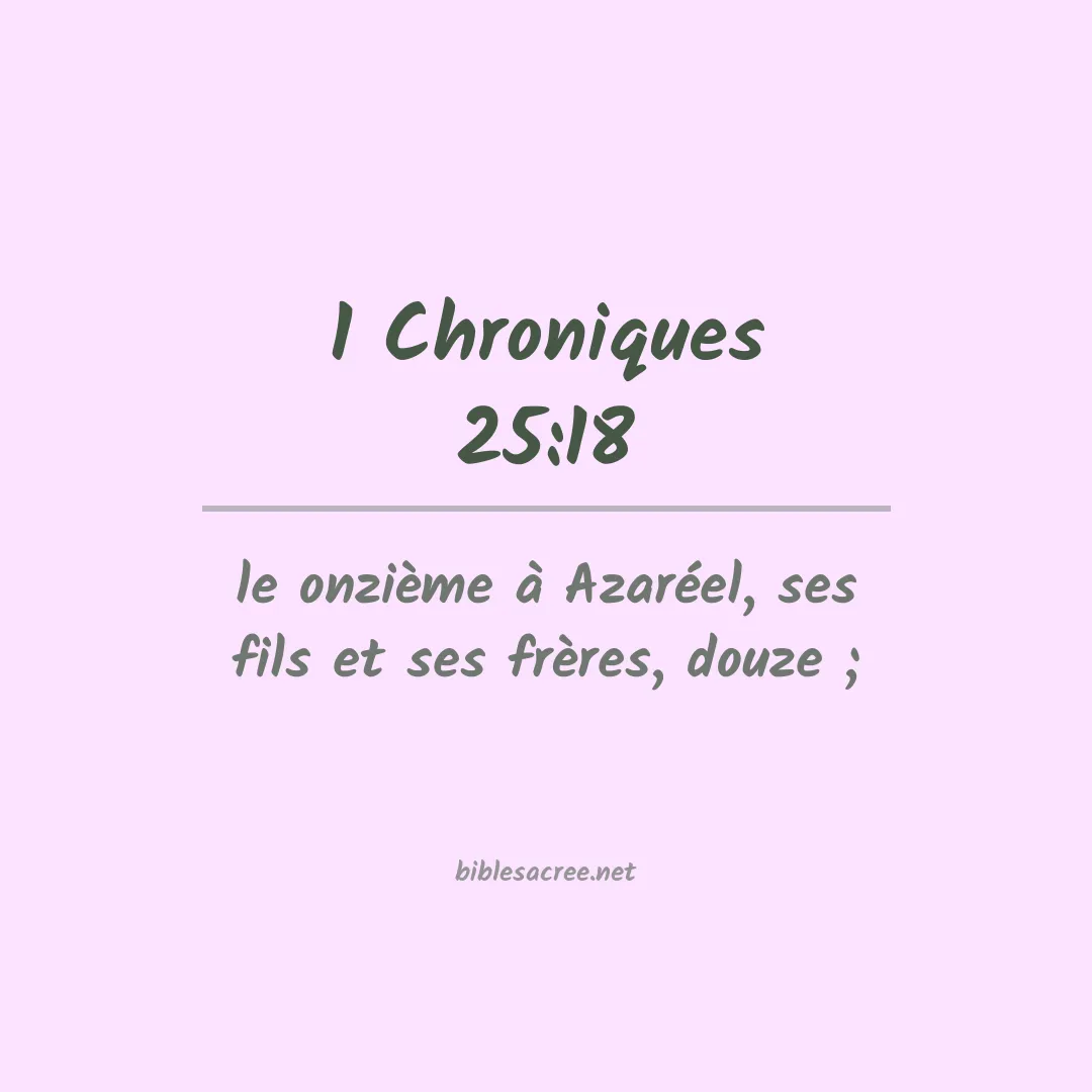 1 Chroniques - 25:18