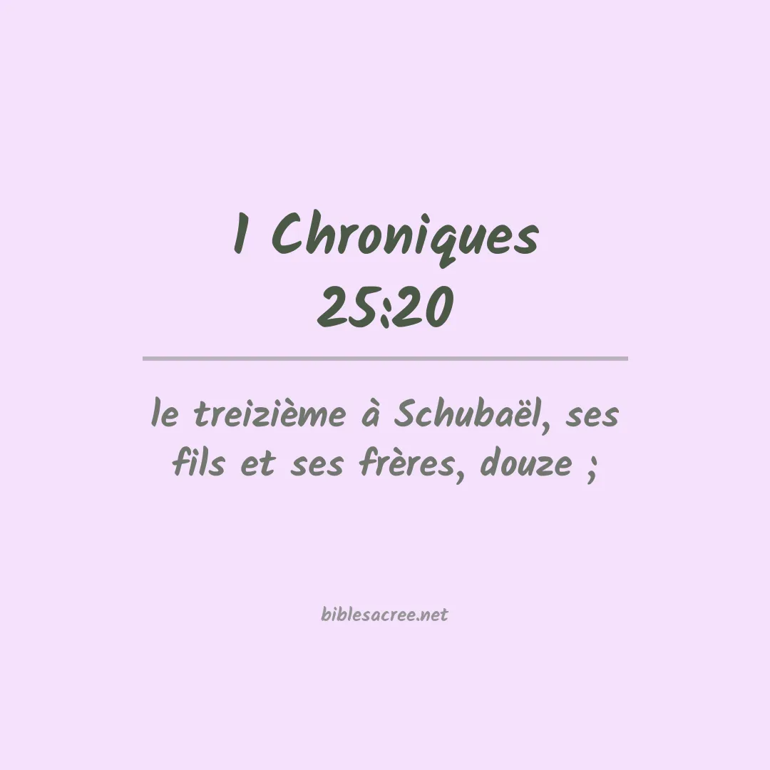 1 Chroniques - 25:20