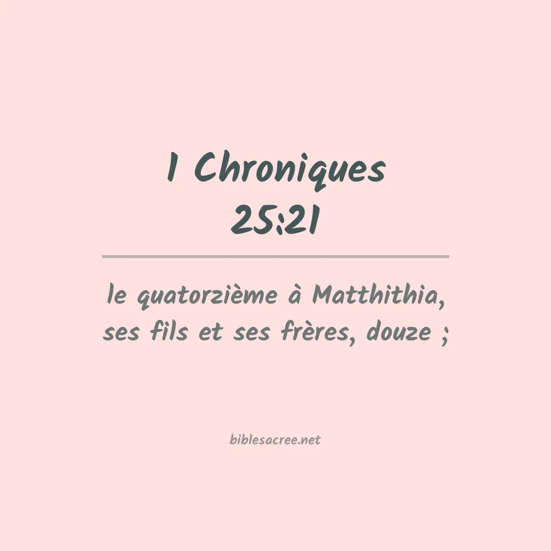 1 Chroniques - 25:21