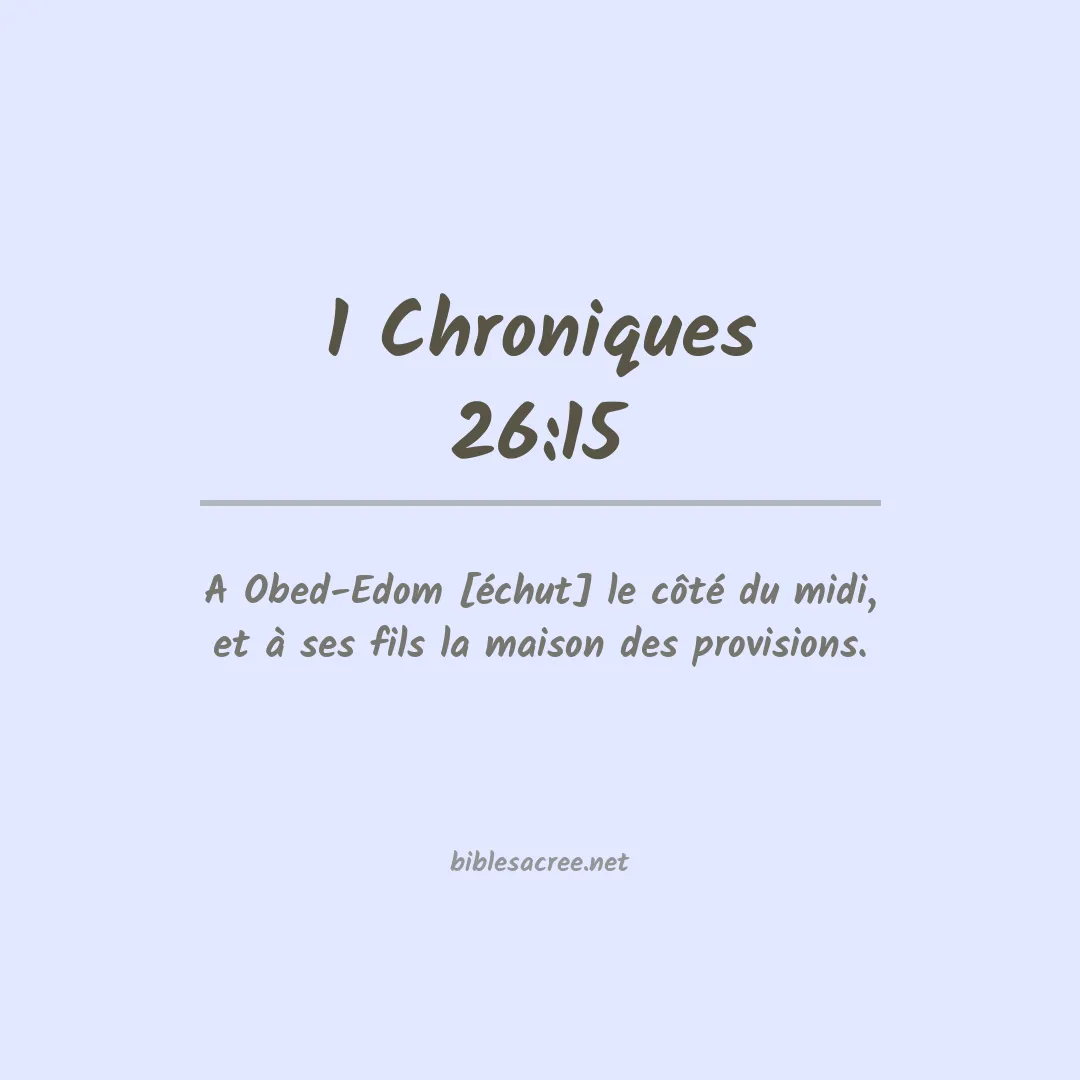 1 Chroniques - 26:15