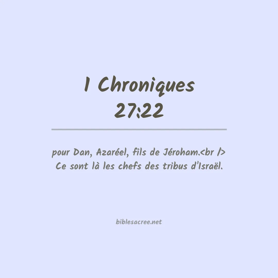 1 Chroniques - 27:22