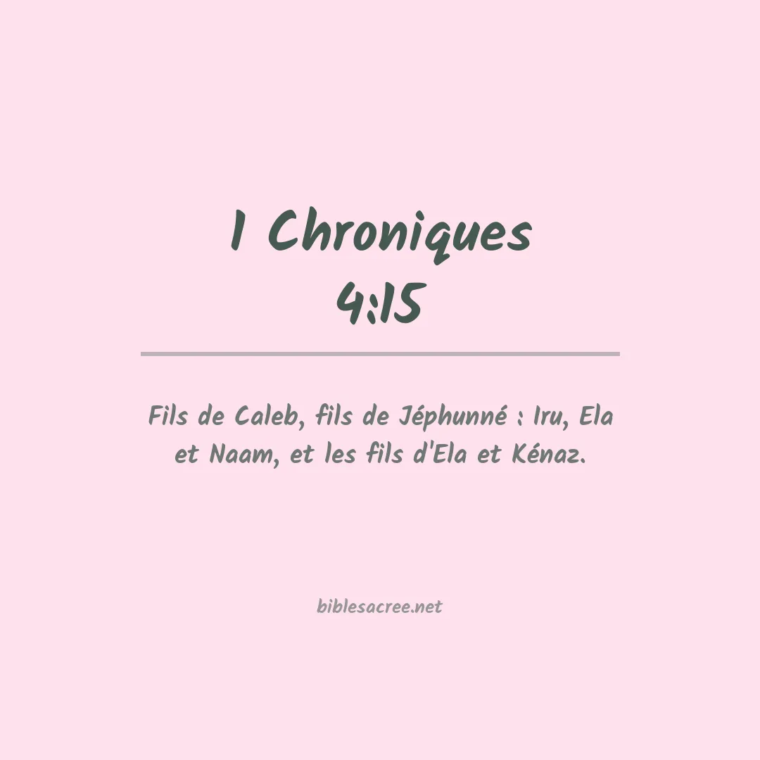 1 Chroniques - 4:15