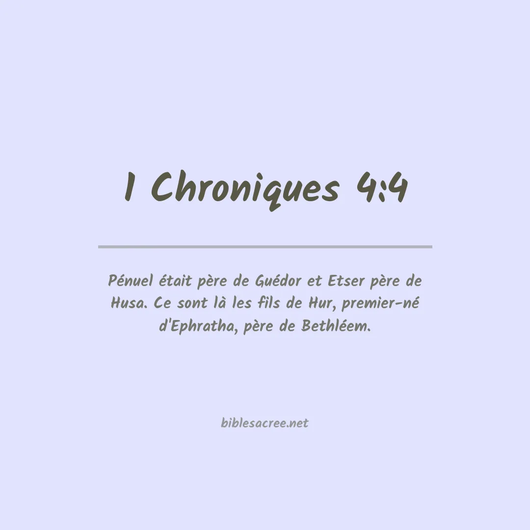 1 Chroniques - 4:4
