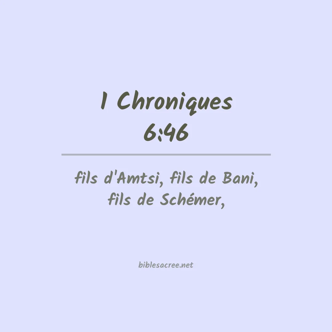 1 Chroniques - 6:46