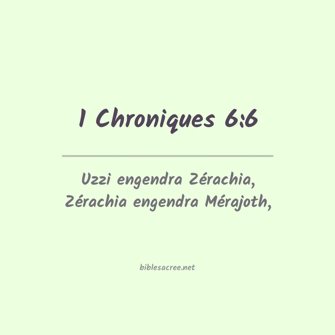 1 Chroniques - 6:6