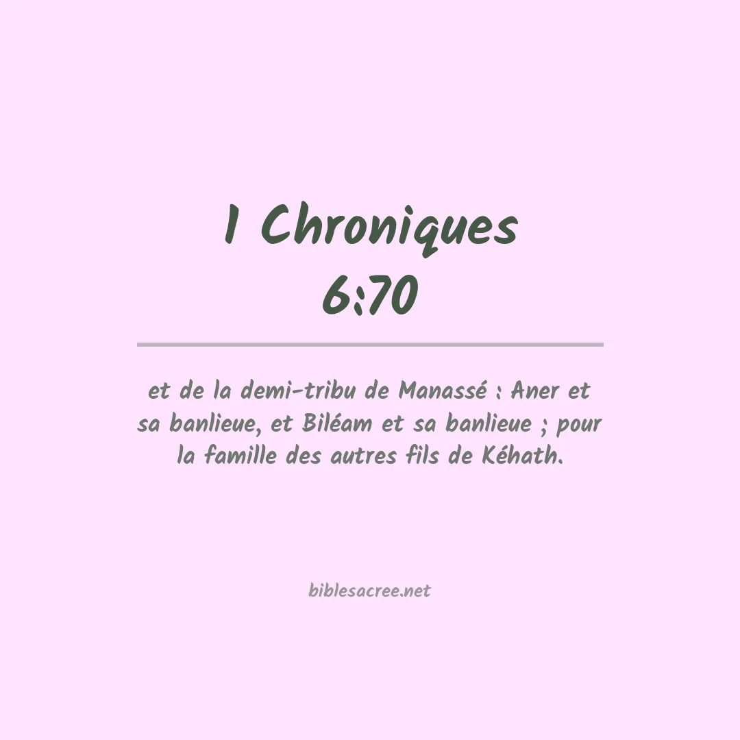 1 Chroniques - 6:70