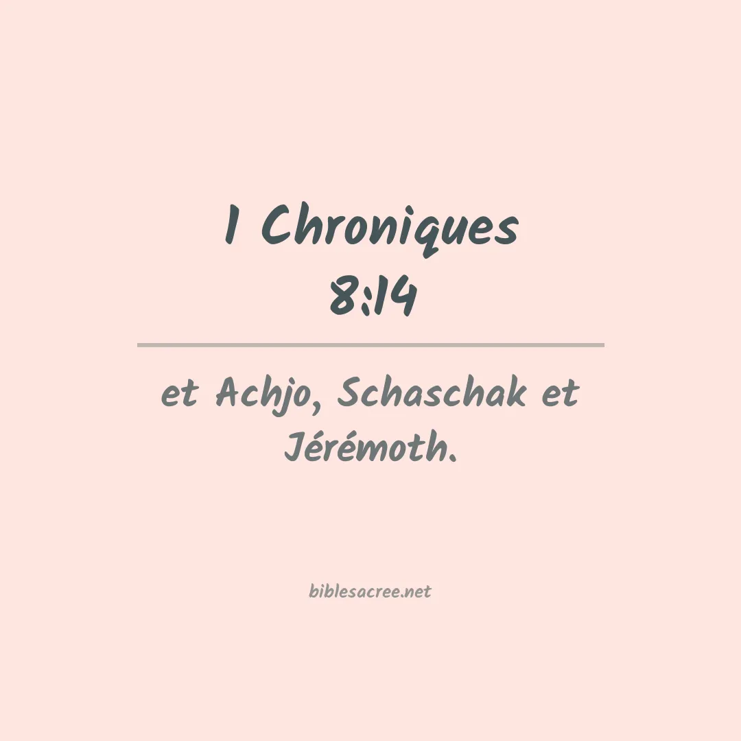 1 Chroniques - 8:14
