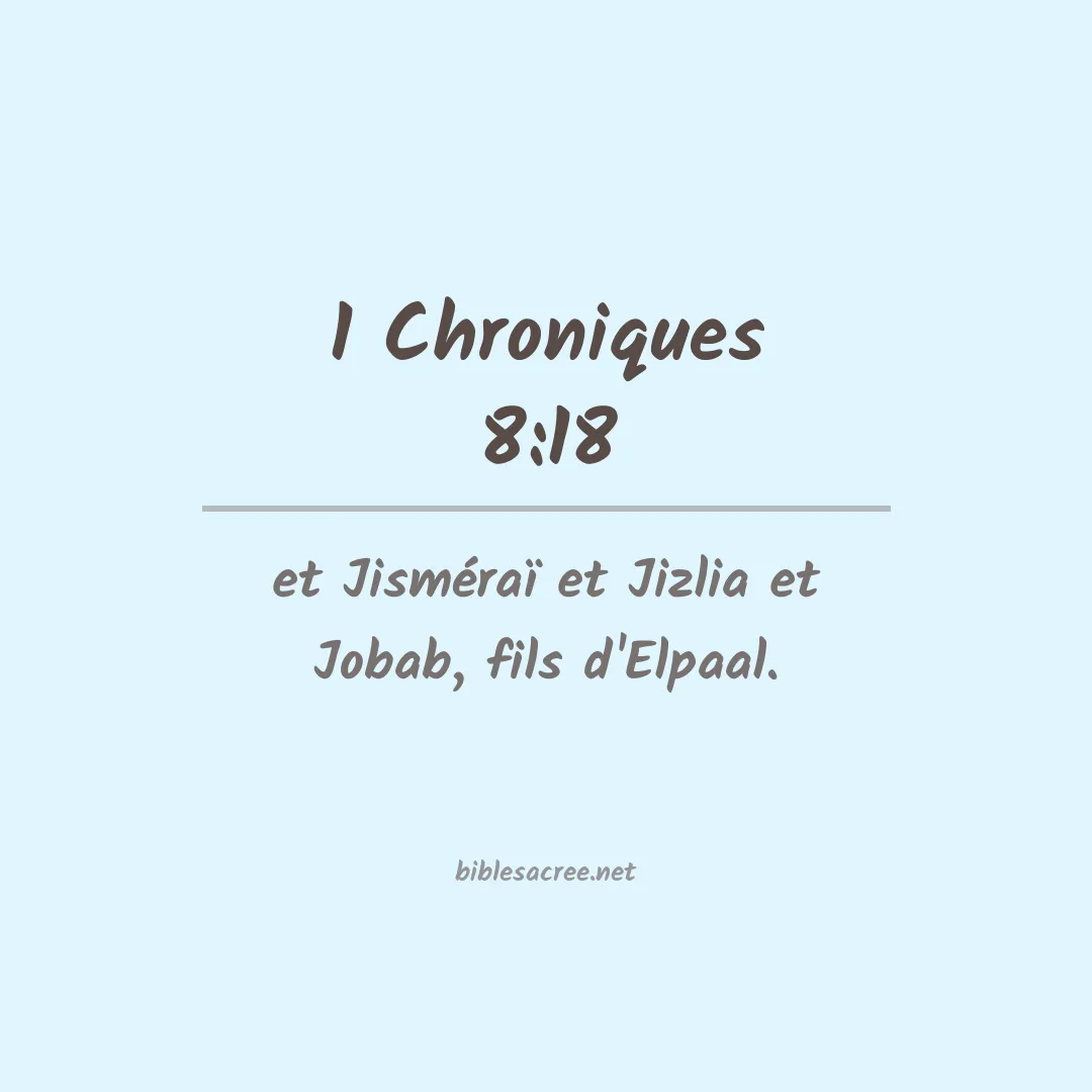 1 Chroniques - 8:18