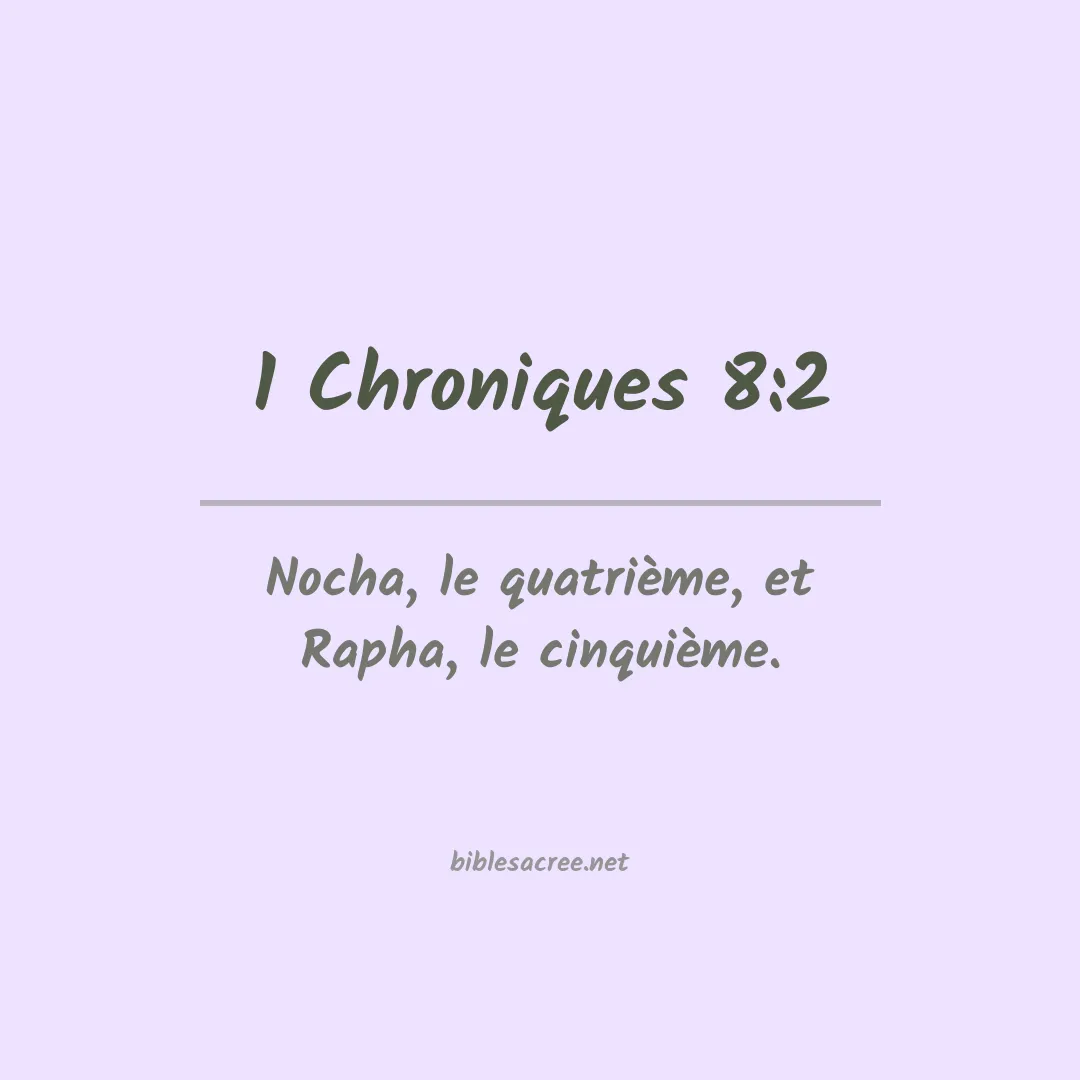 1 Chroniques - 8:2