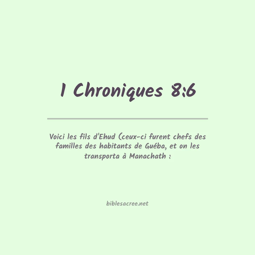 1 Chroniques - 8:6