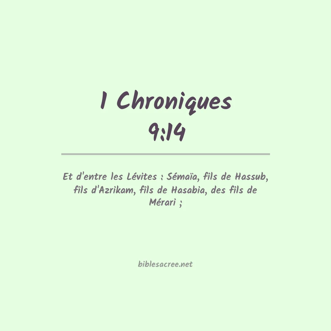 1 Chroniques - 9:14