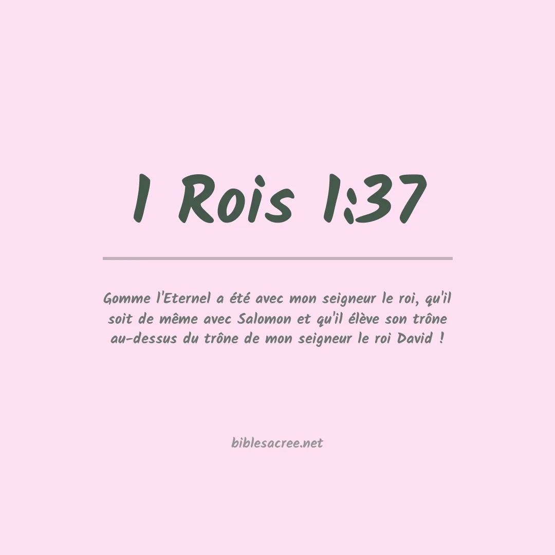 1 Rois - 1:37