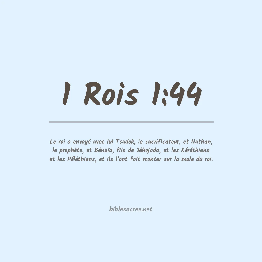 1 Rois - 1:44