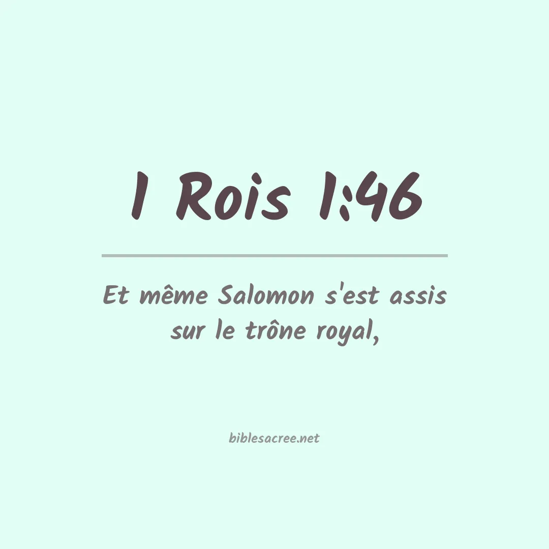 1 Rois - 1:46