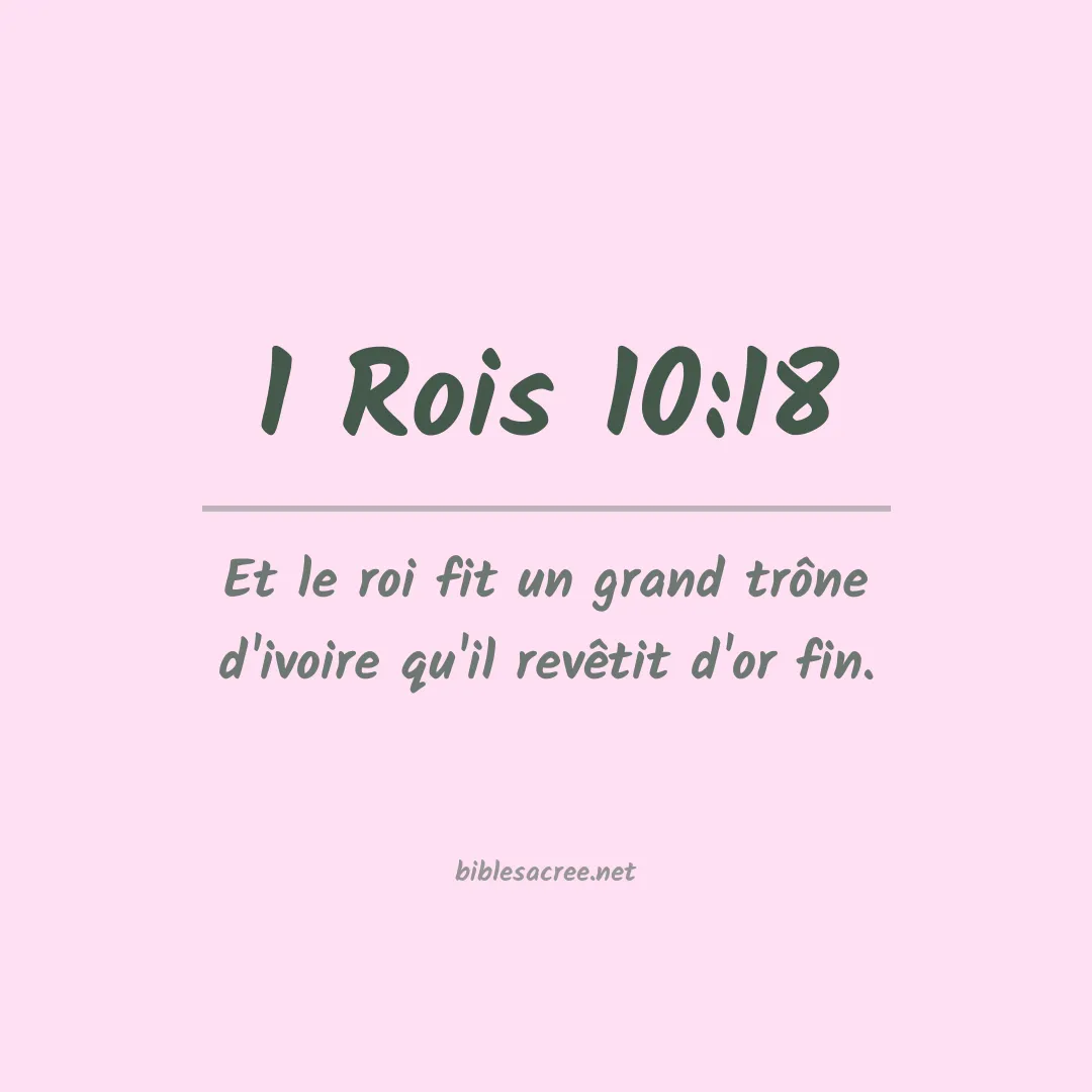 1 Rois - 10:18