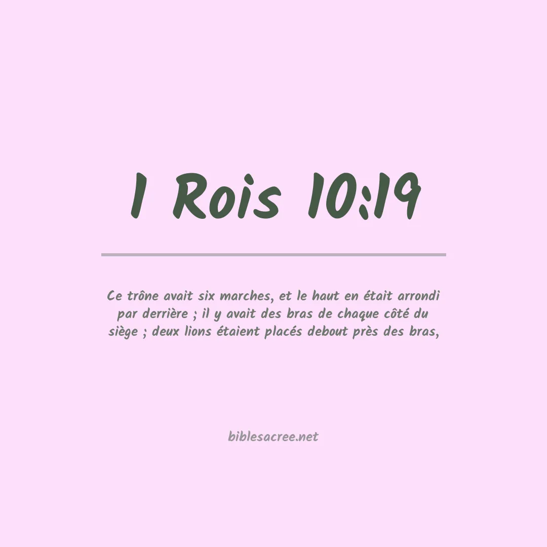 1 Rois - 10:19