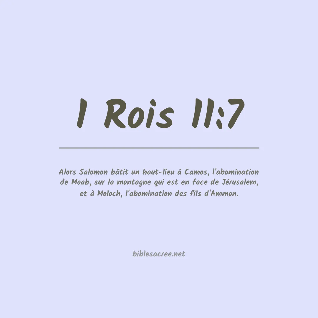 1 Rois - 11:7