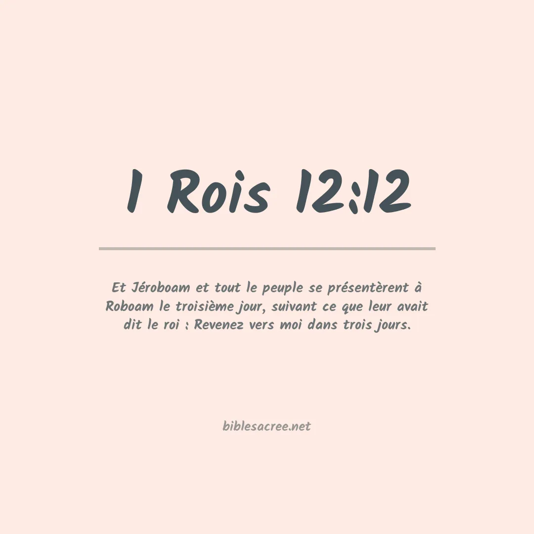 1 Rois - 12:12