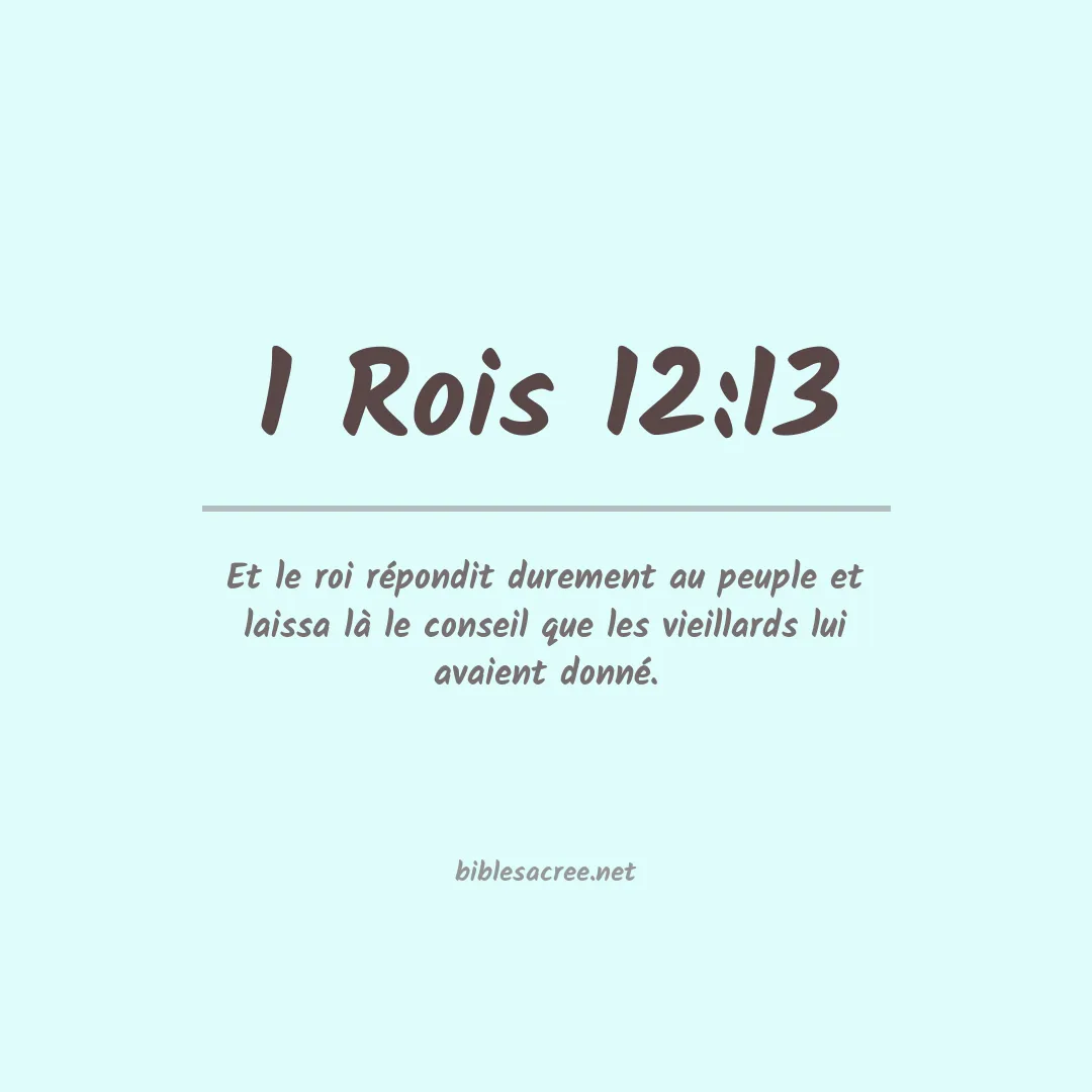 1 Rois - 12:13