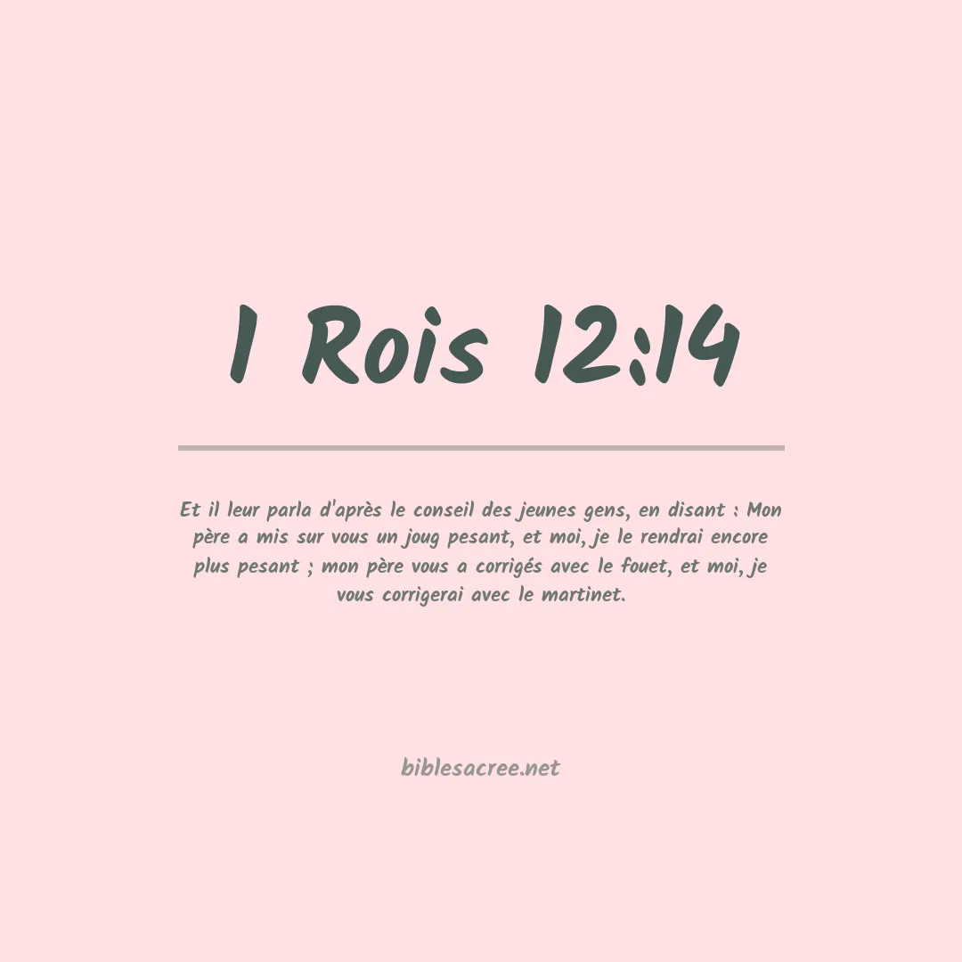1 Rois - 12:14