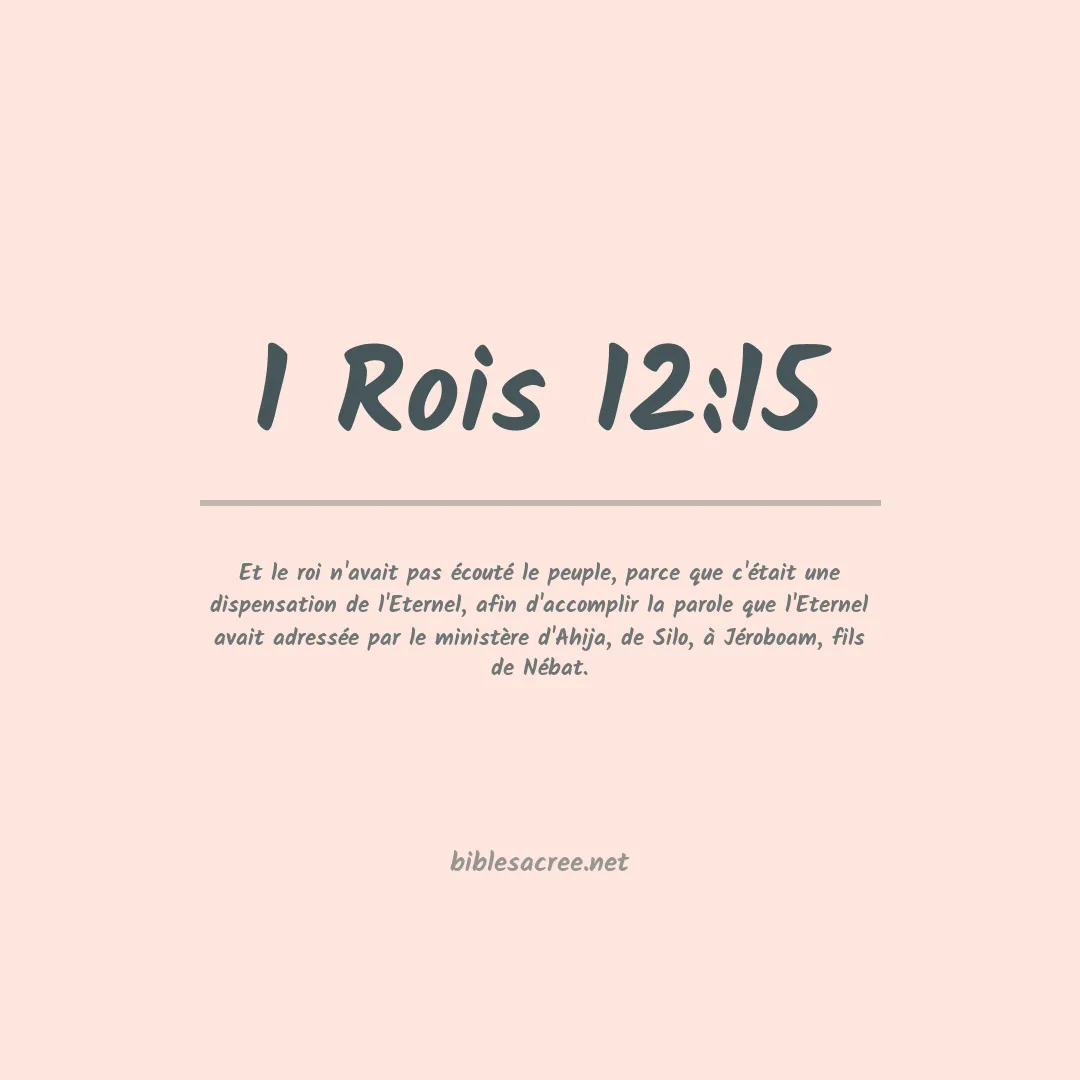 1 Rois - 12:15