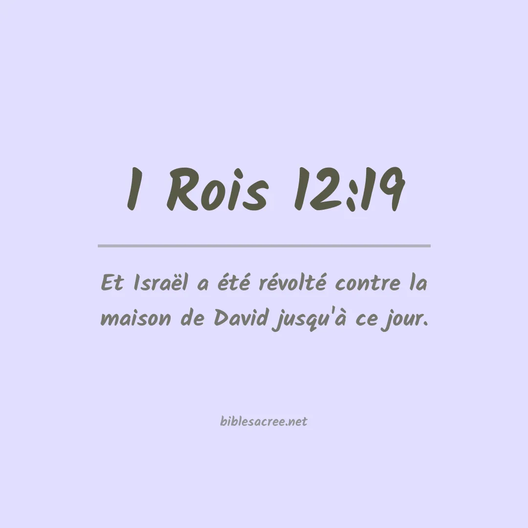 1 Rois - 12:19