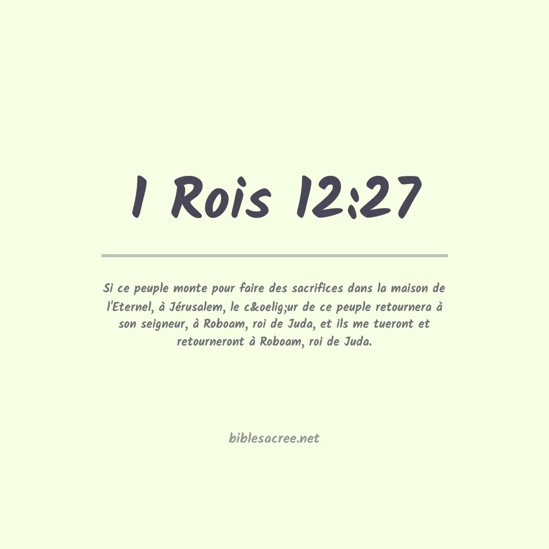 1 Rois - 12:27