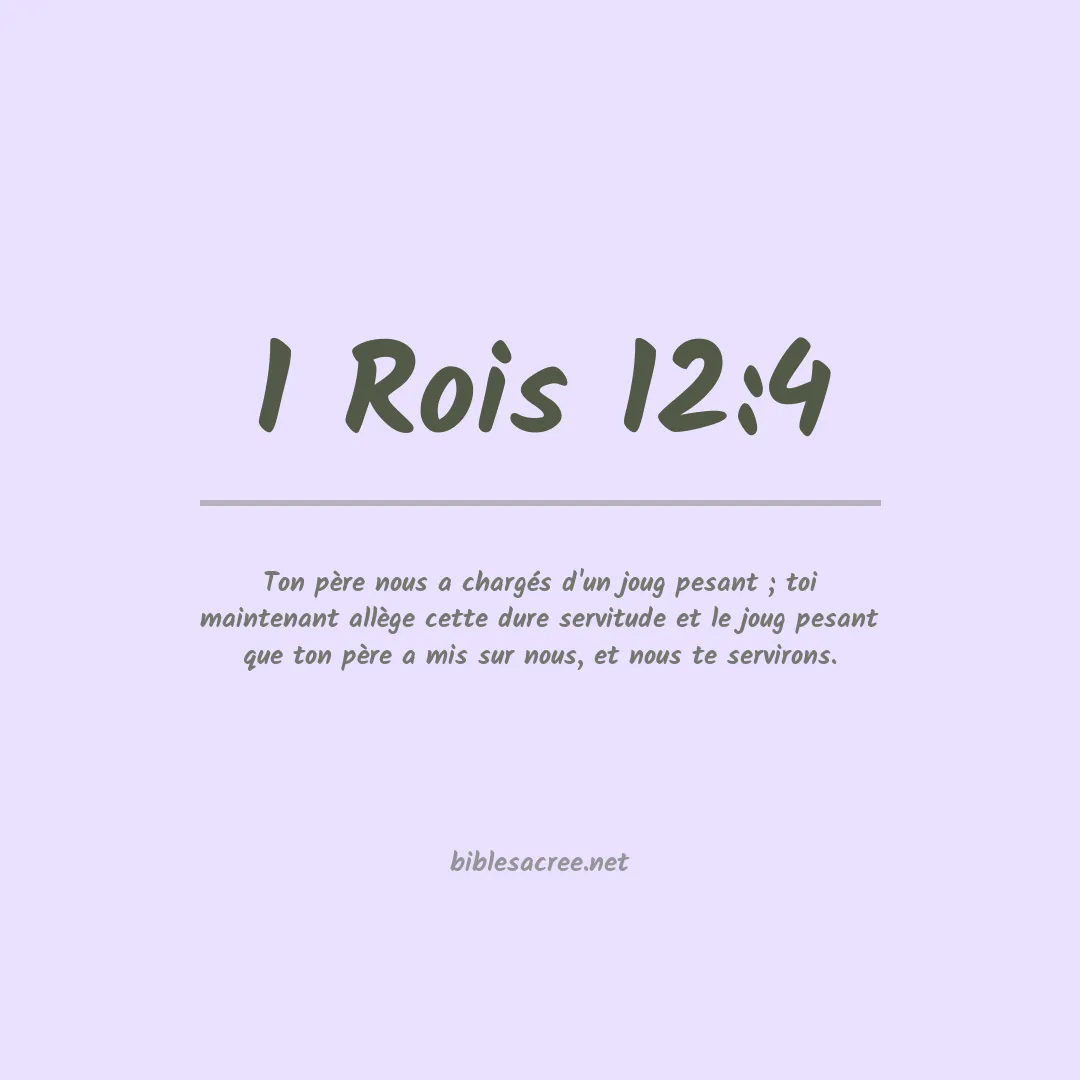 1 Rois - 12:4