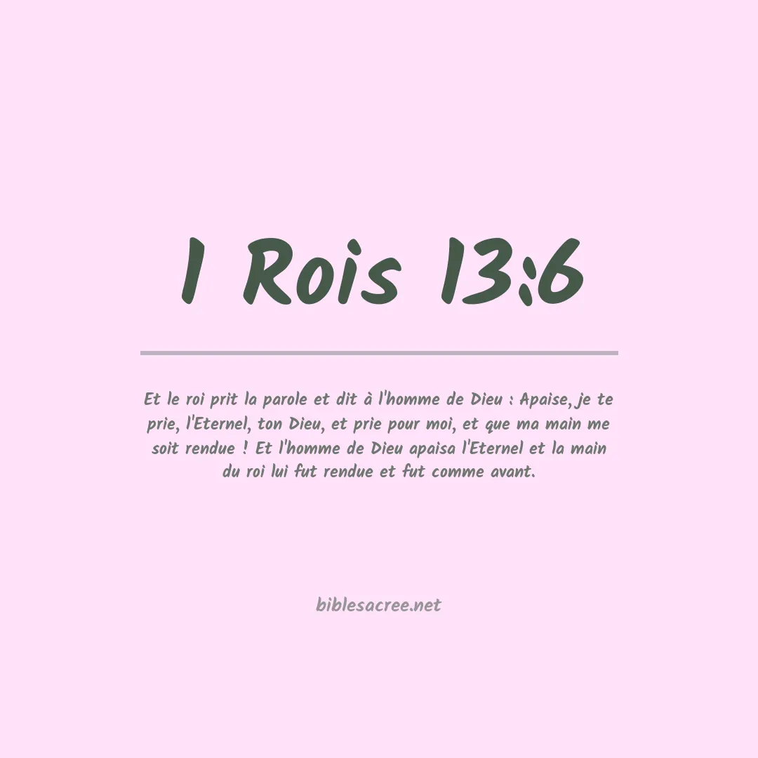 1 Rois - 13:6