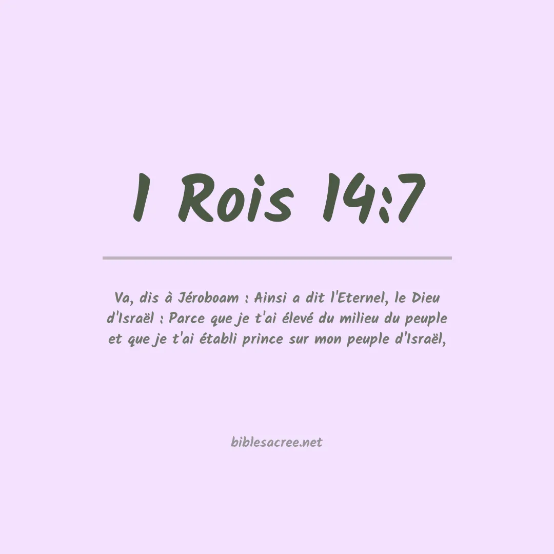 1 Rois - 14:7