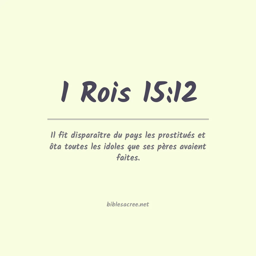 1 Rois - 15:12