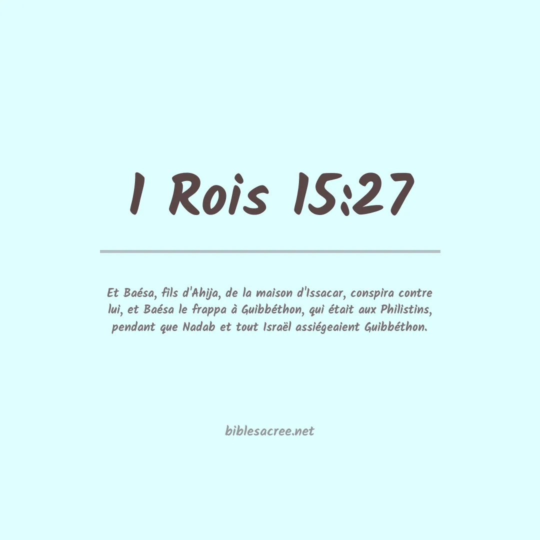 1 Rois - 15:27
